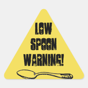 Low Spoon Warning Triangle Sticker