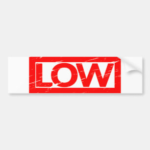 Low Stamp Bumper Sticker