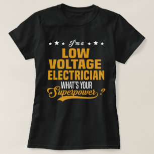 Low Voltage Electrician T-Shirt