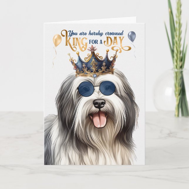 Lowchen Dog King for Day Funny Birthday Card (Front)