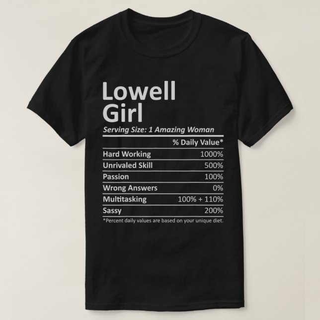 LOWELL GIRL MA MASSACHUSETTS Funny City Home Roots T-Shirt (Design Front)