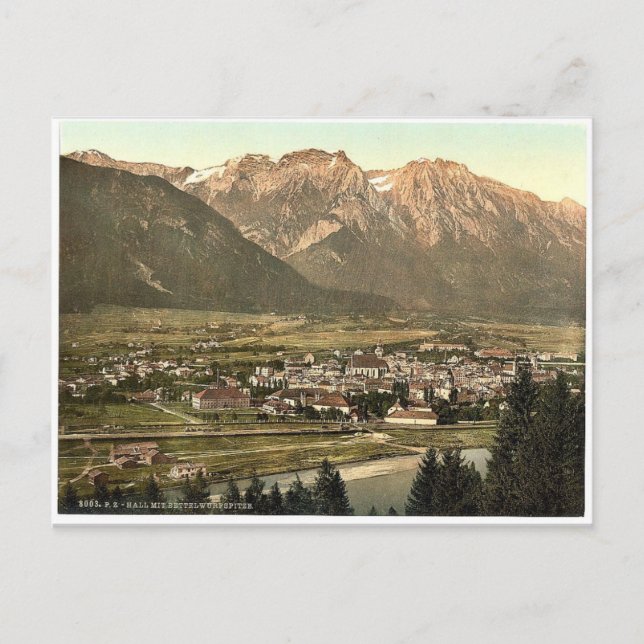 Lower Inn, Hall and Bettelwurfspitze, Tyrol, Austr Postcard (Front)