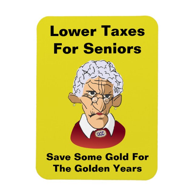Lower Taxes For Seniors Magnet (Vertical)
