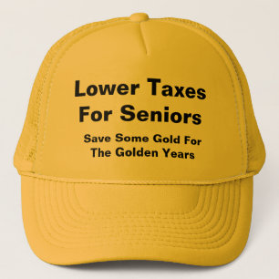 Lower Taxes For Seniors Trucker Hat