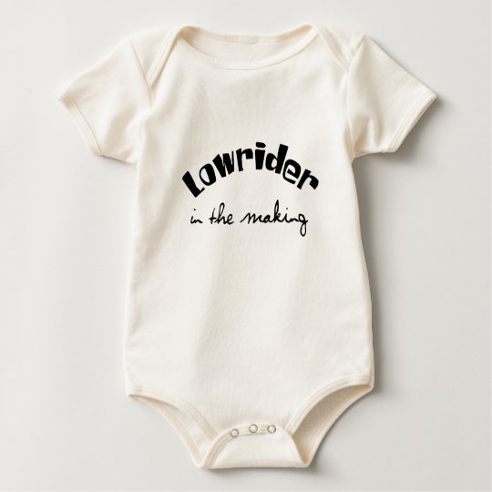Lowrider in the Making Baby Bodysuit