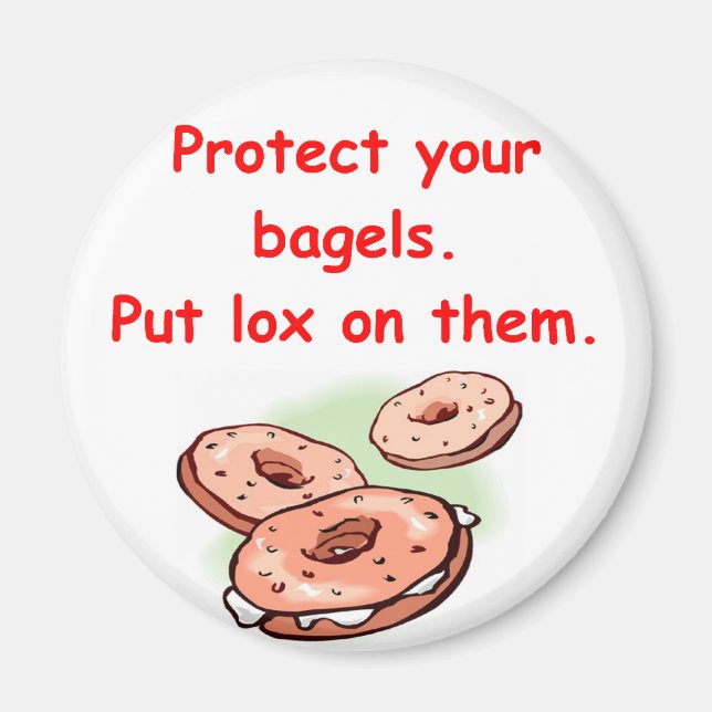 lox and bagels magnet (Front)