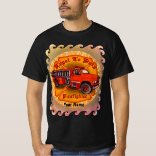 Loyal Firefighter Firetruck  t-shirt