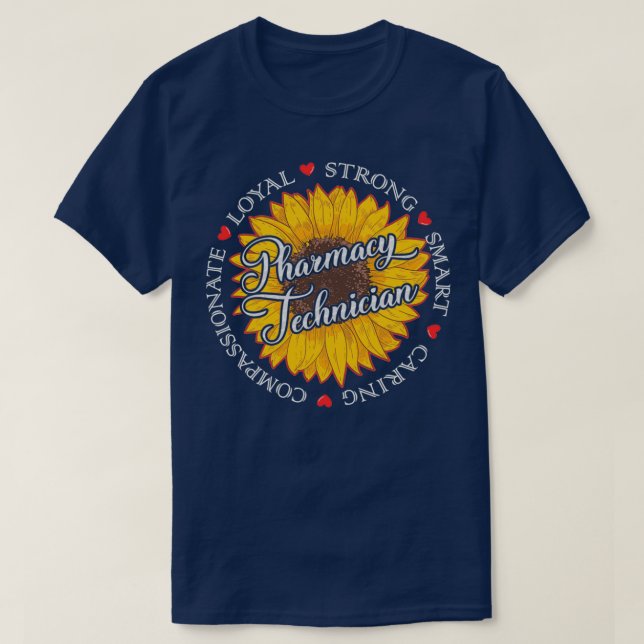 Loyal Pharmacy Technician T-Shirt (Design Front)