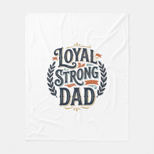 Loyal Strong Dad Vintage Engraving Shirt Design_1 Fleece Blanket