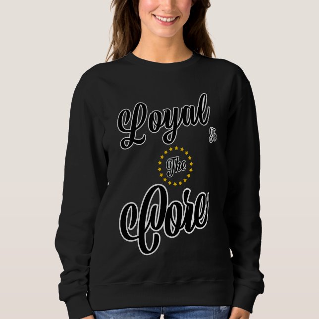 Loyal To The Core Bold Script Black Graphic Tee St (Front)