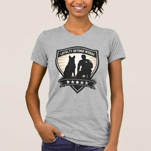 Loyalty Beyond Words Vintage K9 Police Badge Vecto T-Shirt