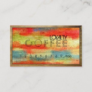 Loyalty Coffee Punch Colourful Wood Grain #6 Card