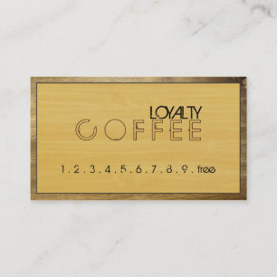 Loyalty Coffee Punch Modern Gold Wood #4 Card
