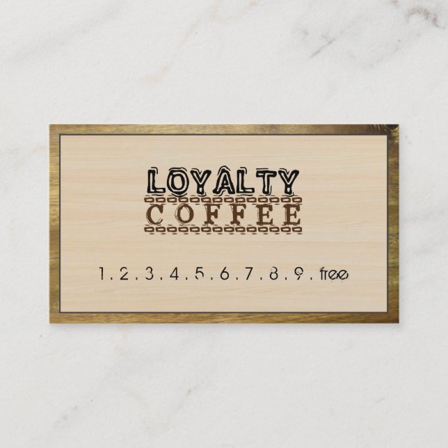 Loyalty Coffee Punch Modern Wood #4 Card (Front)
