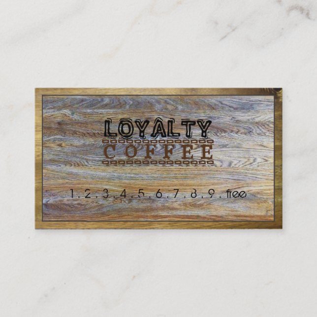 Loyalty Coffee Punch Modern Wood Grain #12 (Front)