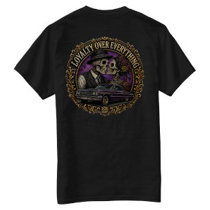 Loyalty over everything Back hit T-Shirt