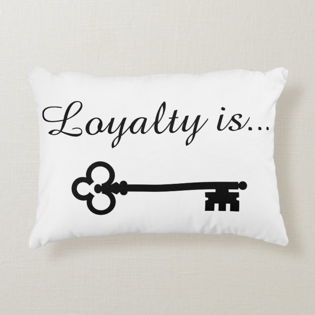 Loyalty Pillow (Front)