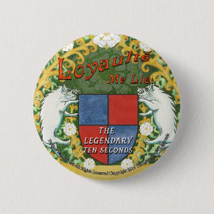 Loyaulté me lie badge