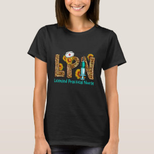 Lpn Licensed Practical Nurse Leopard T-Shirt