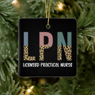 LPN Licensed Practical Nurse LPN Graduation Gift Ceramic Ornament