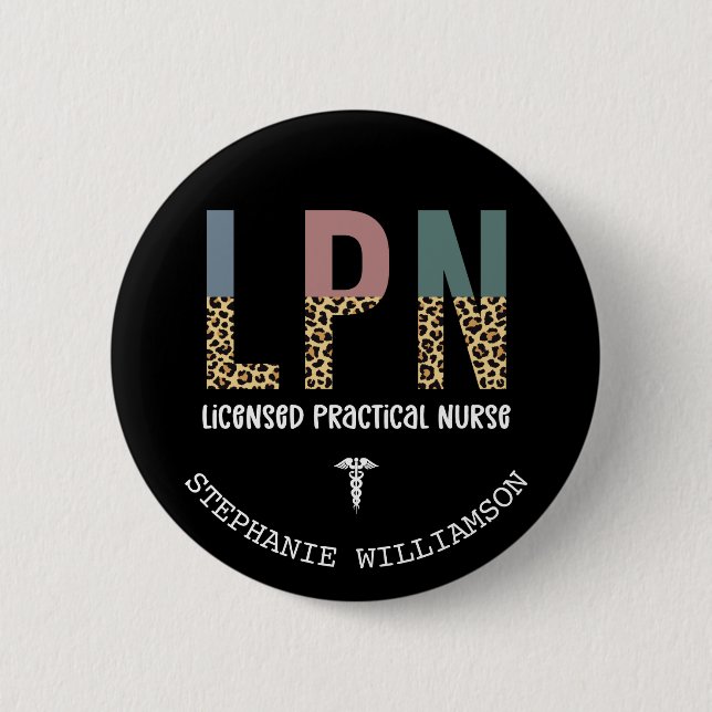 LPN Licensed Practical Nurse Personalized 6 Cm Round Badge (Front)