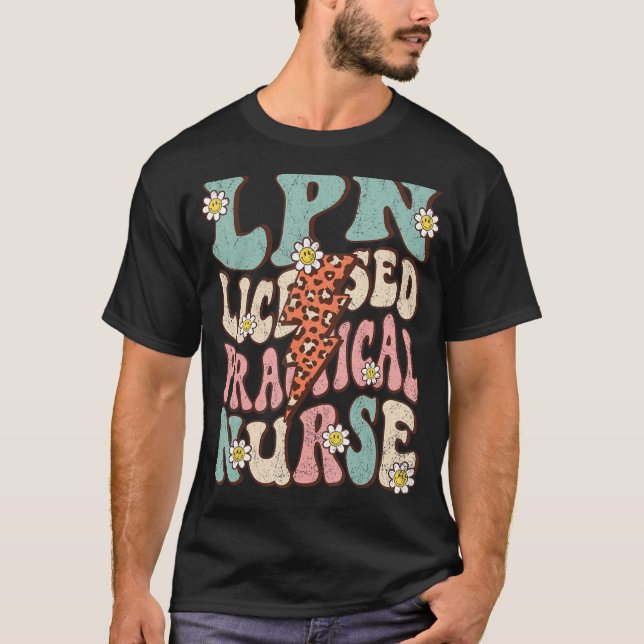 LPN Licensed Practical Nurse Retro Groovy Nursing  T-Shirt (Front)