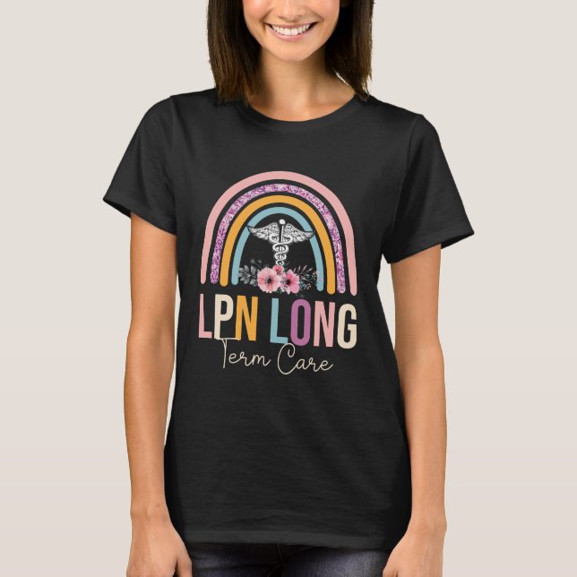 LPN Long Term Care T-Shirt (Front)