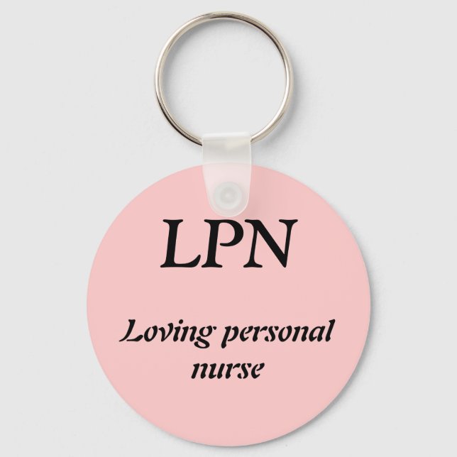 LPN, Loving personal nurse Key Ring (Front)