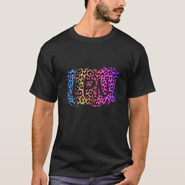 Lpn Rainbow Leopard Licensed Practical Nurse Chris T-Shirt (Front)