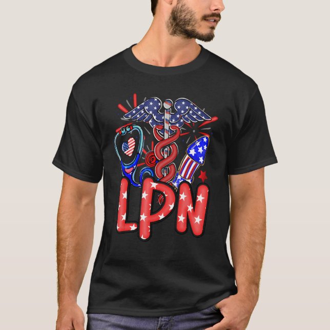 Lpn Stethoscope Fireworks American Flag 4th Of Jul T-Shirt (Front)