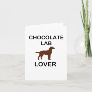 LR chocolate lab lover Card
