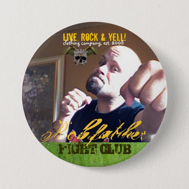 LRY, FIGHT CLUB 2008 signature BUTTON (Front)