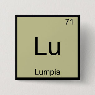 Lu - Lumpia Funny Chemistry Element Symbol Tee 15 Cm Square Badge