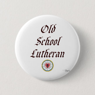 Lu-Old School Lutheran colour 6 Cm Round Badge