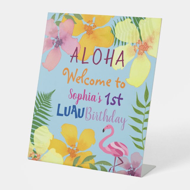 Luau 1st Birthday Welcome Pedestal Sign (Front)