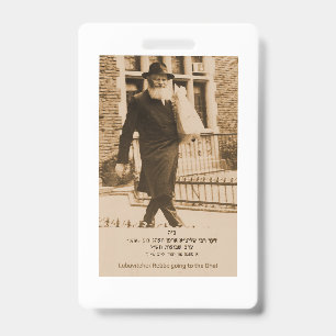 Lubavitcher Rebbe going to the Ohel. 770. Chabad ID Badge