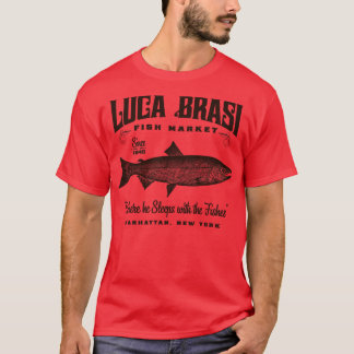 Luca Brasi Fish Market T-Shirt