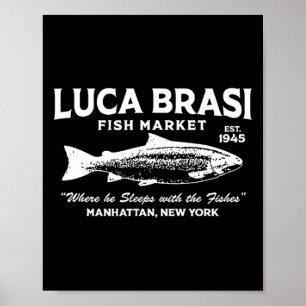 Luca Brasi Fish Market The Godfather Est 1945 Fish Poster