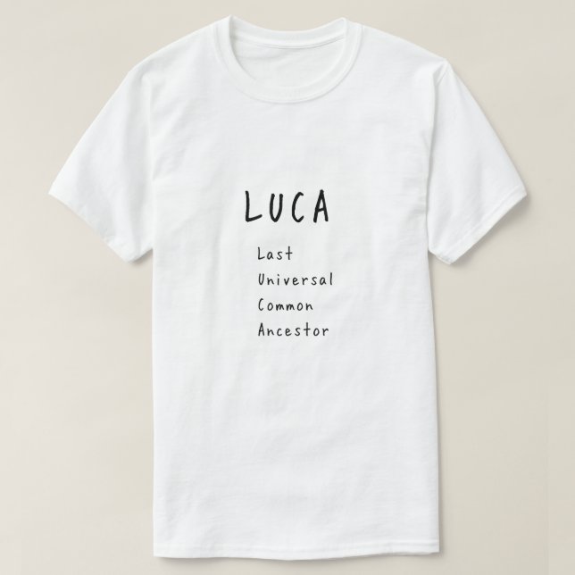 LUCA Last Universal Common Ancestor Science Graphi T-Shirt (Design Front)