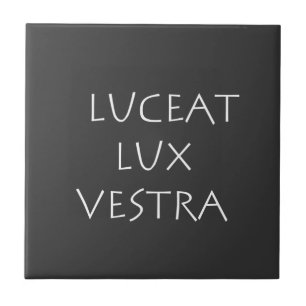 Luceat lux vestra tile