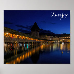 Lucerne Switzerland Chapel Bridge at Night Poster