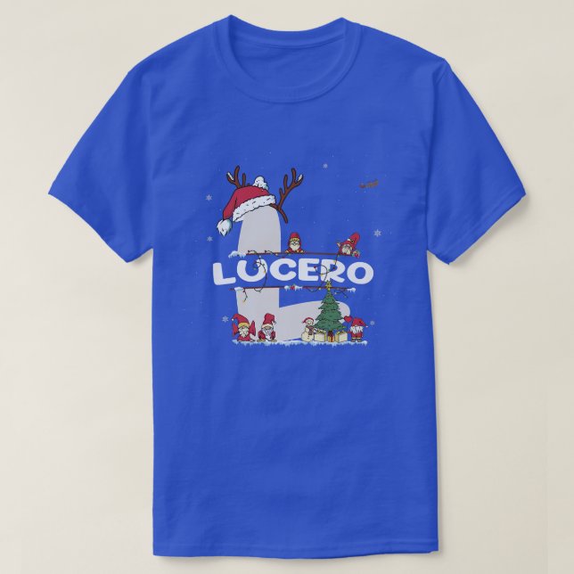 Lucero Christmas  w Lucero Name for funny Xmas  T-Shirt (Design Front)