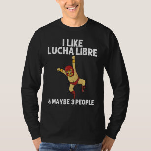 Lucha Libre Designs Men Women Mexican Wrestling Ma T-Shirt