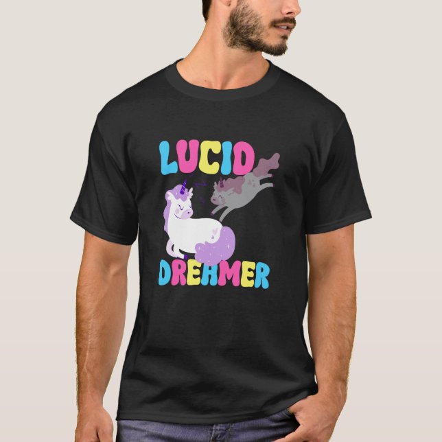Lucid Dreamer Unicorn Spiritual Lucid Dream Dreami T-Shirt (Front)