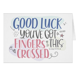 Luck & Fingers Crossed Colourful Good Luck Card
