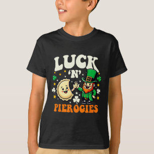 Luck N Pierogies Funny Polish Irish St Patricks Da T-Shirt