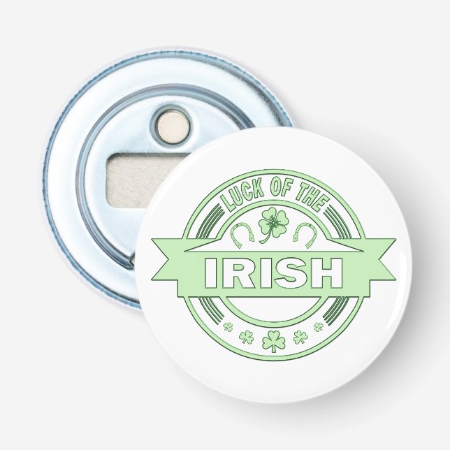 Luck of the Irish St Patrick's day  Bottle Opener (Front)