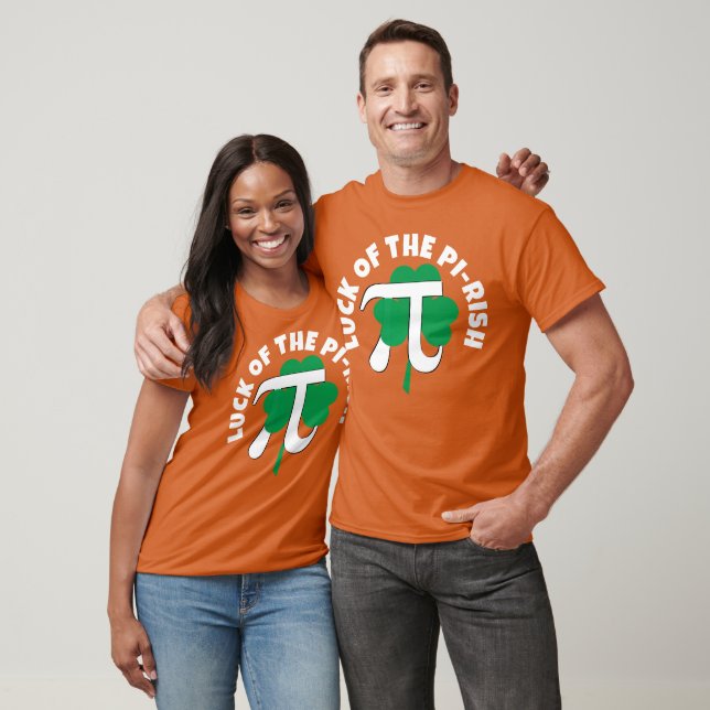 LUCK OF THE PI RISH Combo Pi Day St Patrick's Day T-Shirt (Unisex)