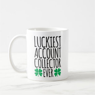Luckiest Account Collector Ever Coffee Mug