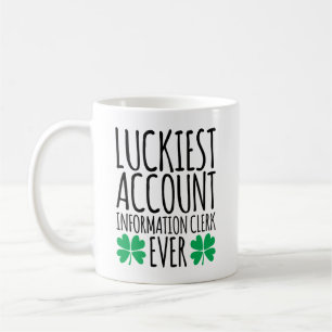Luckiest Account Information Clerk Ever Coffee Mug